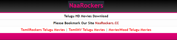 NaaRockers 2021: Watch Illegal Free Leaked HD Online Tamil, Telugu, Bollywood, Hollywood, Latest Movies, TV Shows, Videos Download, Latest Movies News at Naa Rockers website