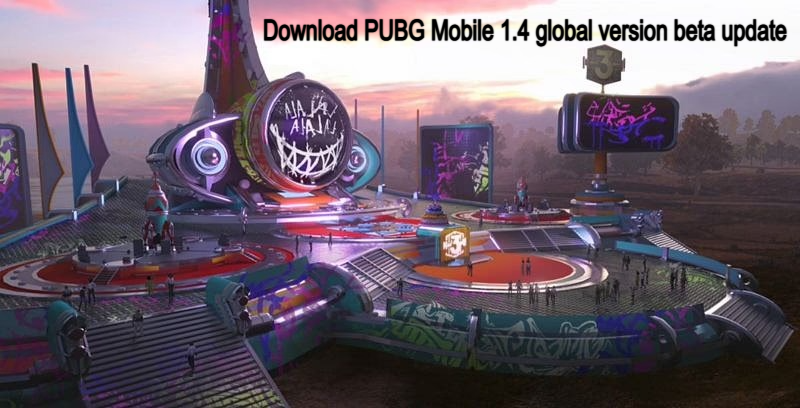 PUBG Mobile 1.4 Update Release Date, PUBG Global Version 1.4 APK Download Link