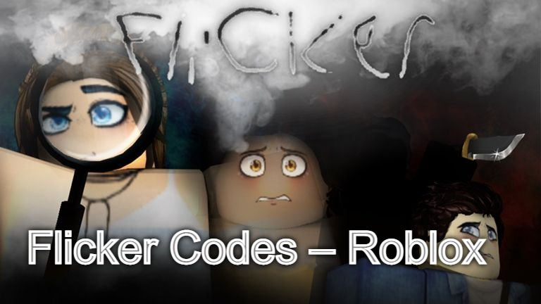 Roblox Flicker Codes: Unlocking Mystery and Rewards in October 2023