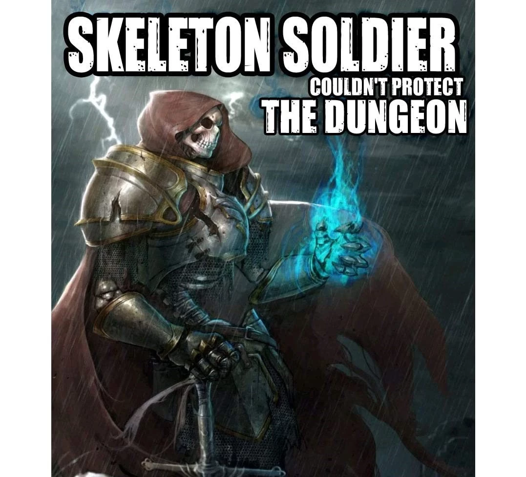 Skeleton Soldier Couldn’t Protect The Dungeon Chapter 150 Release Date and Time