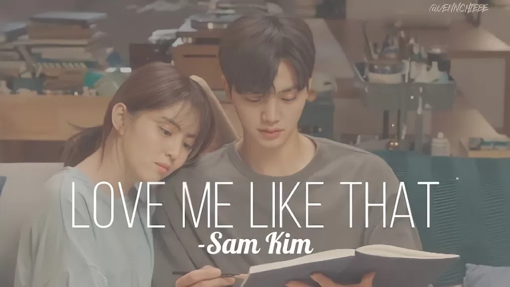 Love Me Like That Sam Kim Lyrics
