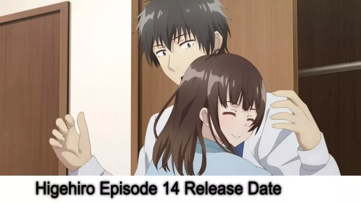 Higehiro Episode 14 Release Date and Time