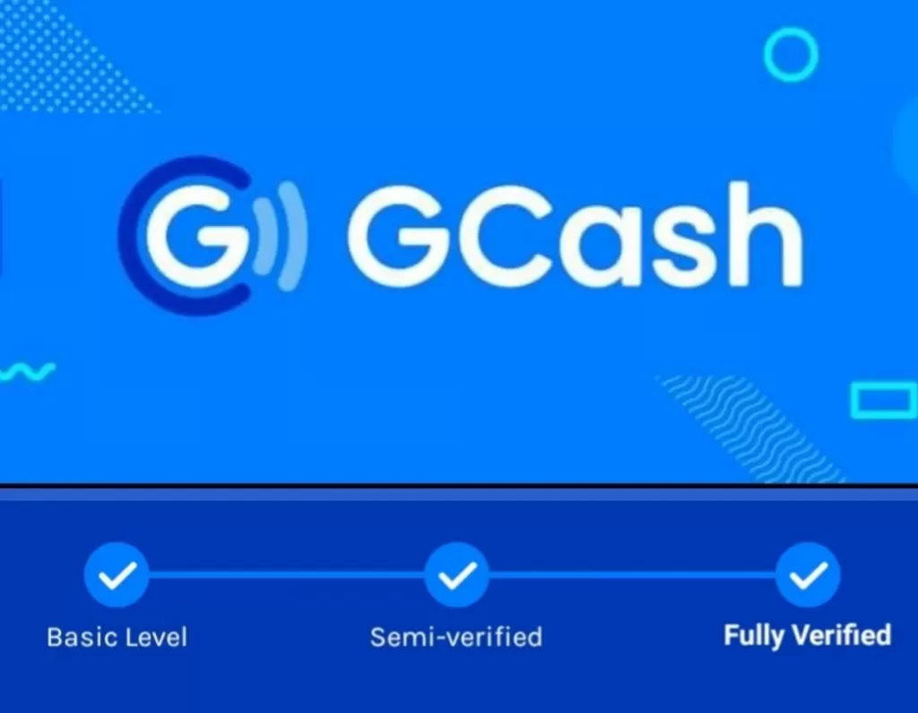 GCash fully verified