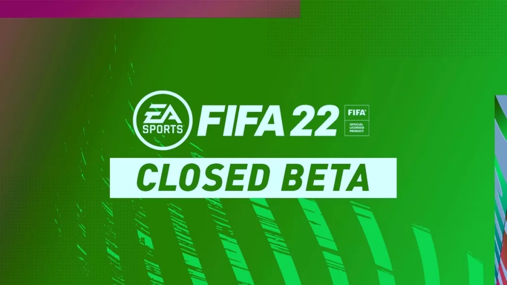 fifa 22 closed beta 1