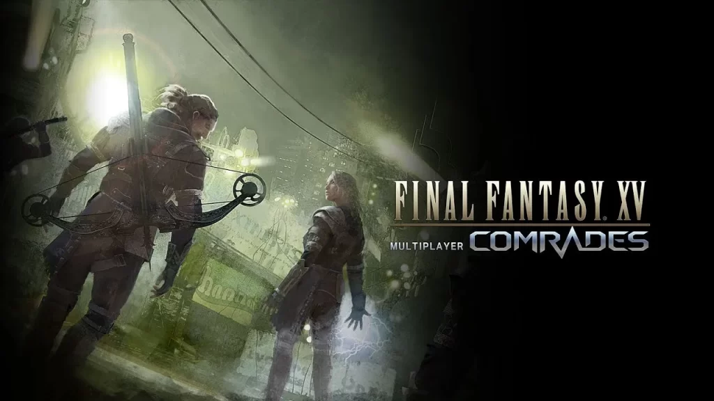 Final Fantasy 15 FFXV Multiplayer Comrades Update 1.05 Patch Notes