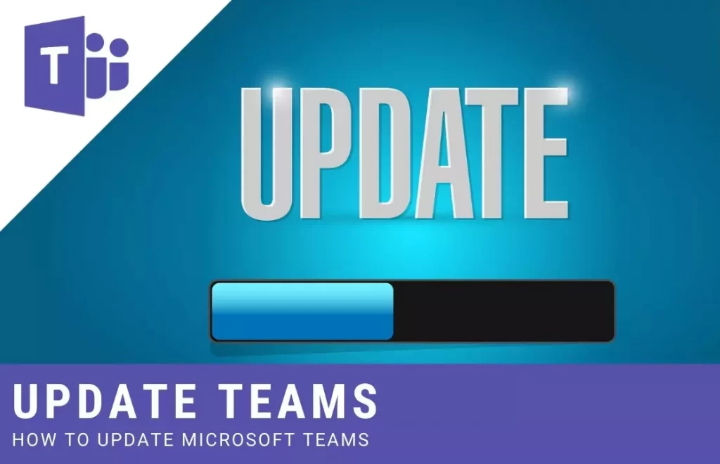 How To Update Microsoft Teams