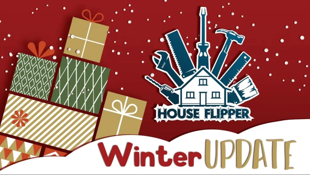 House Flipper Update 2.41 Patch Notes XMAS Update