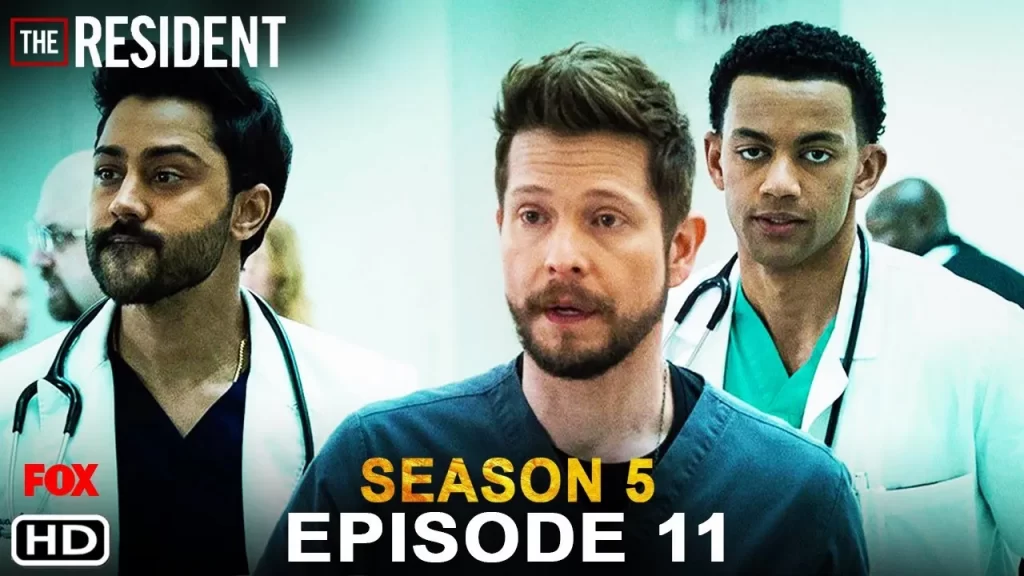 The Resident Season 5 Episode 11 Release Date