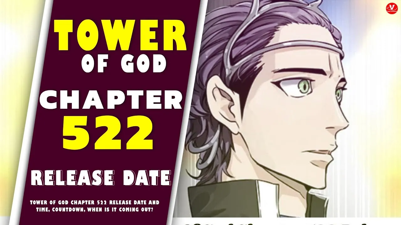 Tower Of God Chapter 522 Release Date and Time