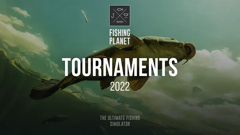 Fishing Planet Tournaments in 2022, Increase in Size and Prizes