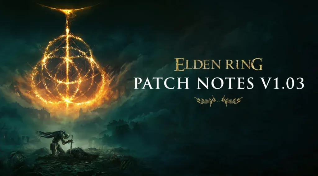 Elden Ring Update 1.03 Patch Notes