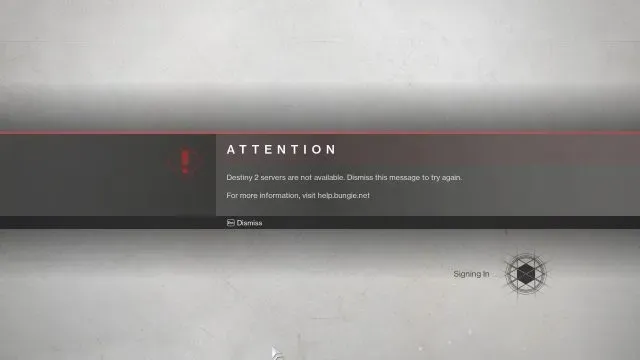 The Destiny 2 Servers Not Available error message.