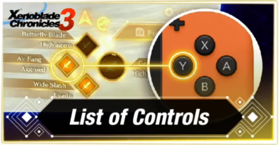 Xenoblade Chronicles 3 Controls List