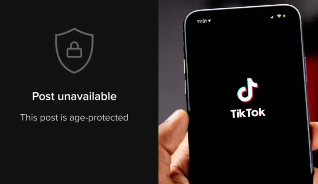 Why does TikTok say this post is age protected