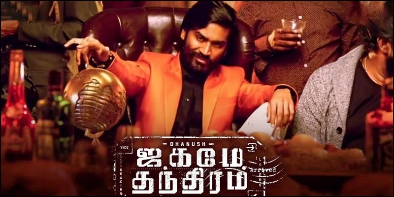Jagame Thanthiram Full Movie Download Hd Quality